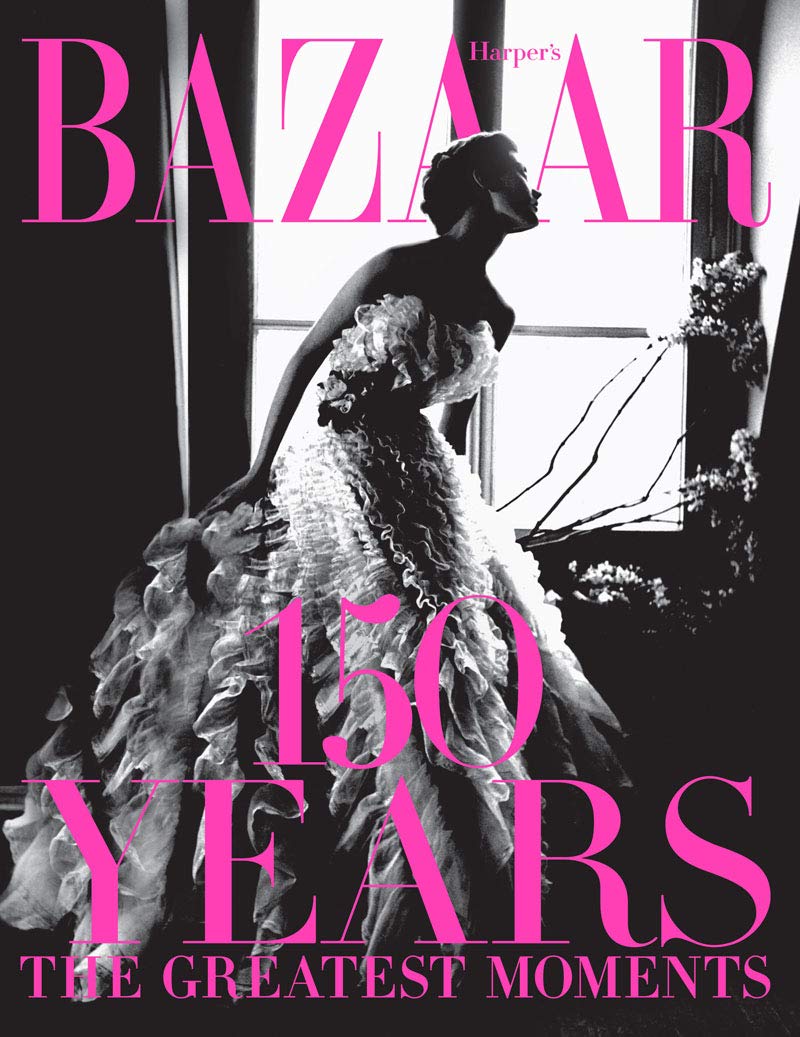 Bazaar - 150 Years The Greatest Moments Book